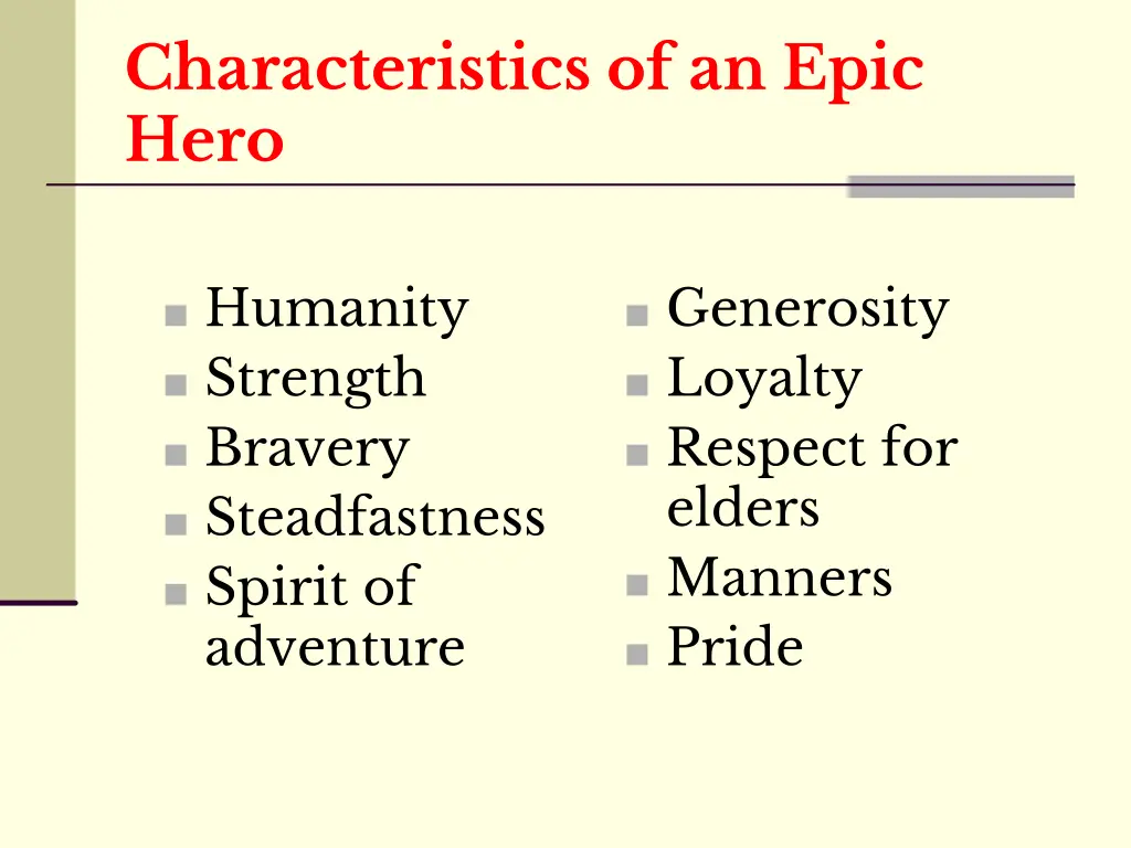 characteristics of an epic hero