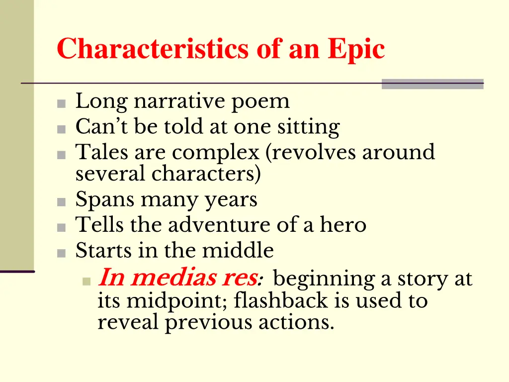 characteristics of an epic