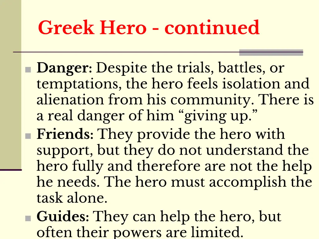 greek hero continued