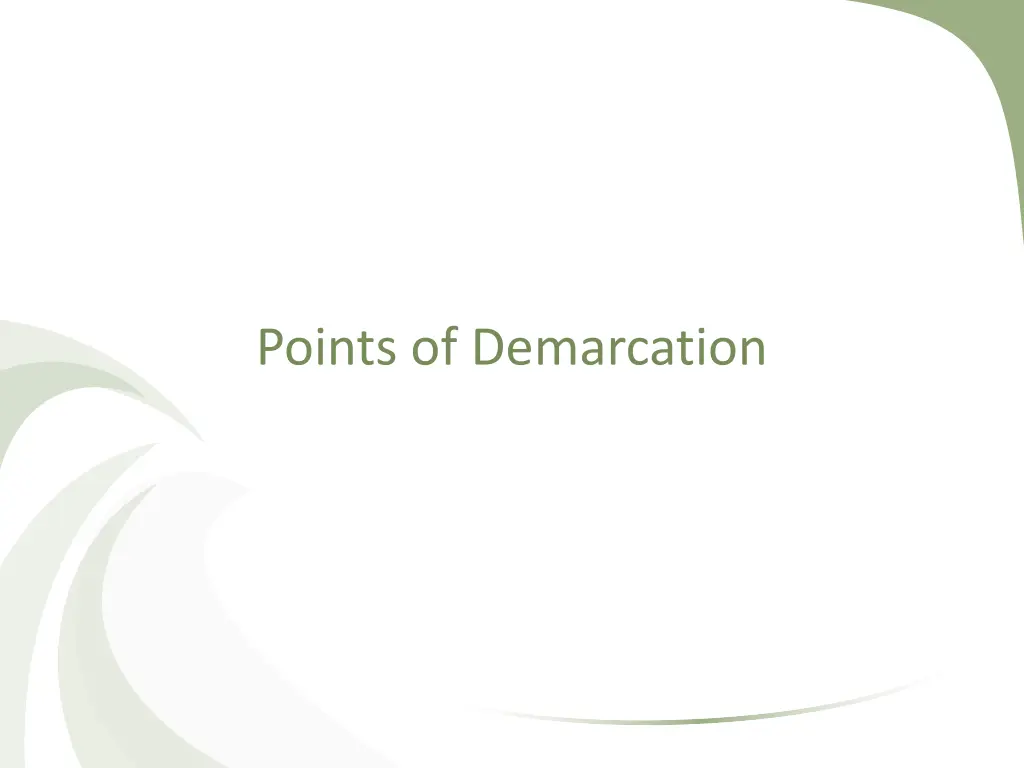 points of demarcation