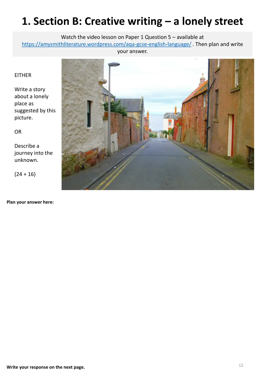 1 section b creative writing a lonely street