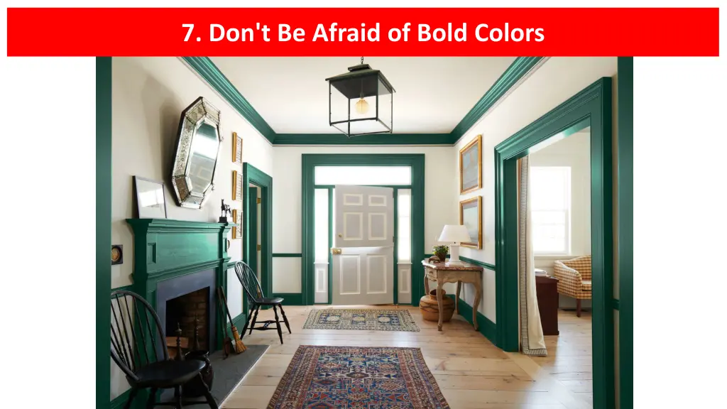 7 don t be afraid of bold colors