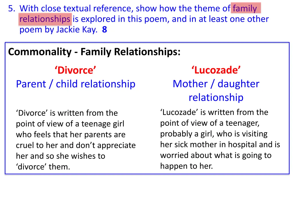 5 with close textual reference show how the theme