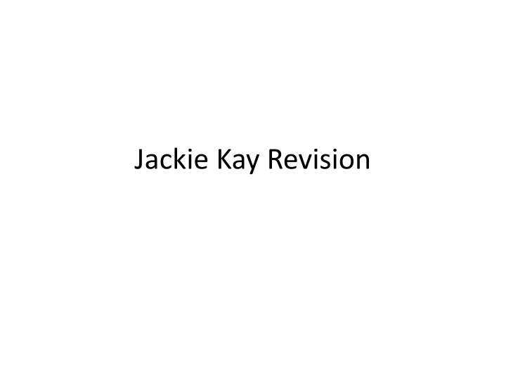 jackie kay revision