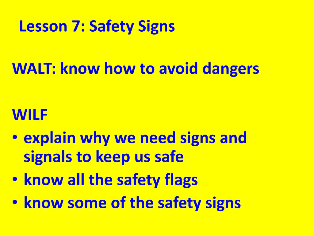 lesson 7 safety signs 1