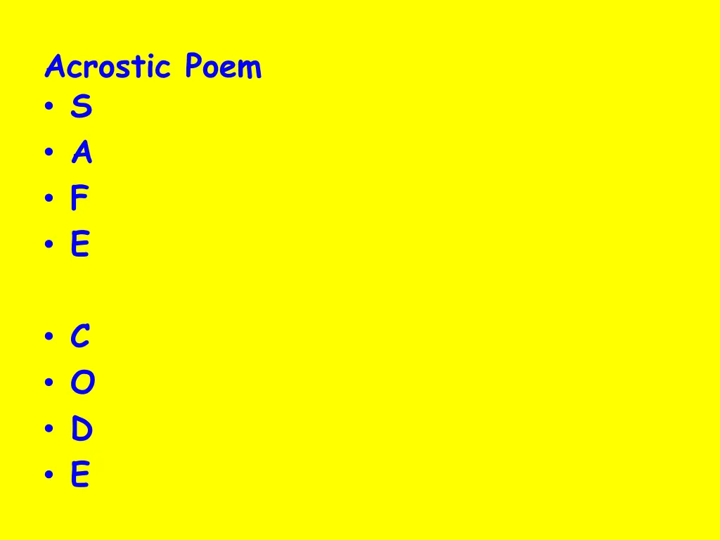 acrostic poem s a f e