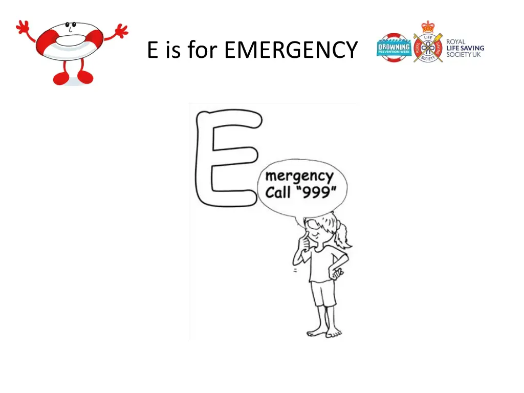 e is for emergency