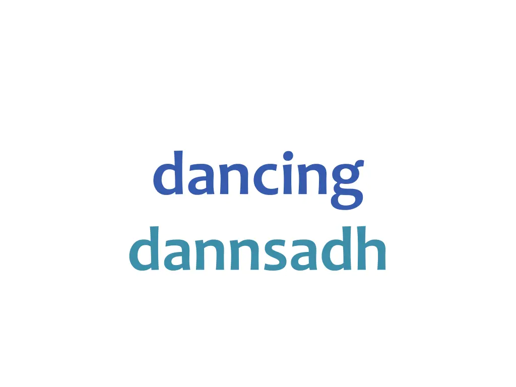 dancing dannsadh