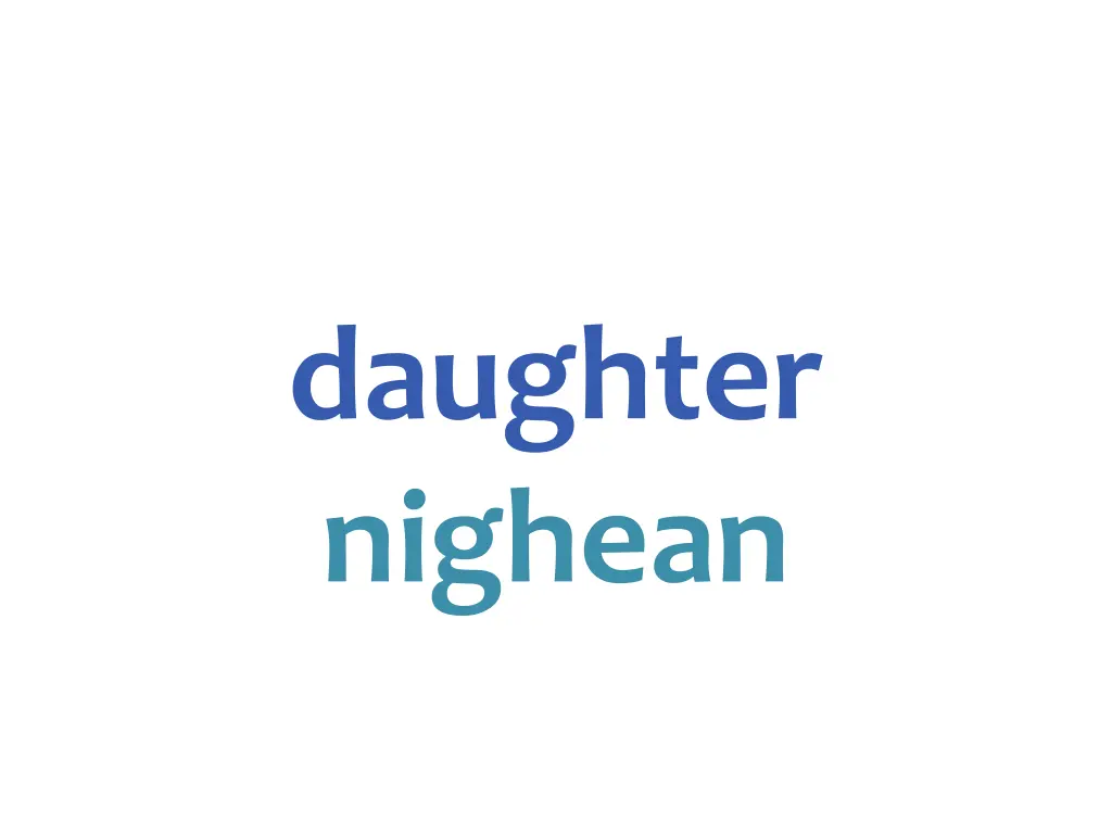 daughter nighean