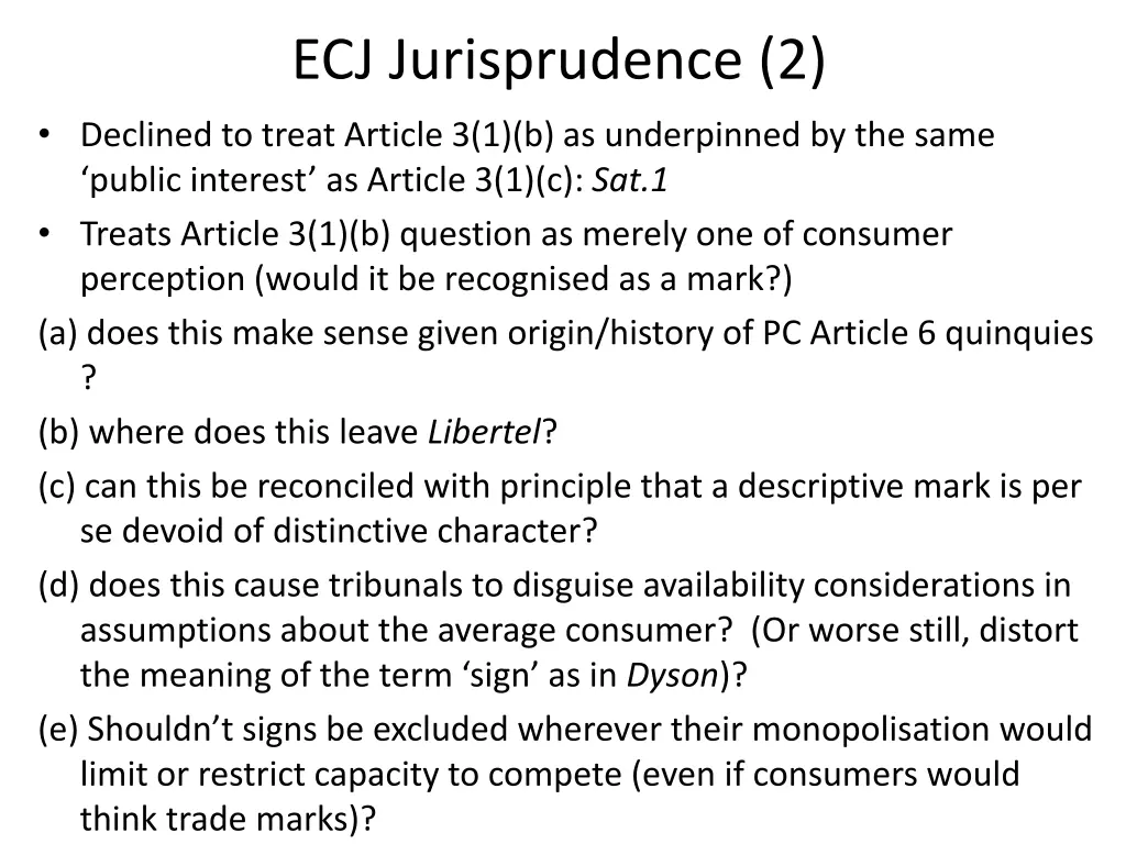 ecj jurisprudence 2 declined to treat article