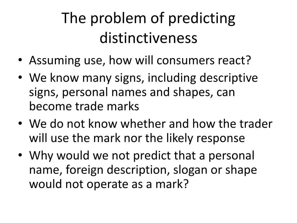 the problem of predicting distinctiveness