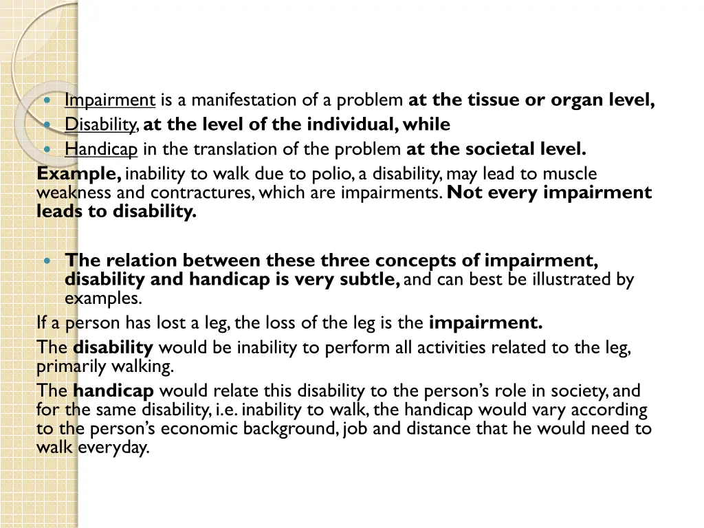 impairment is a manifestation of a problem