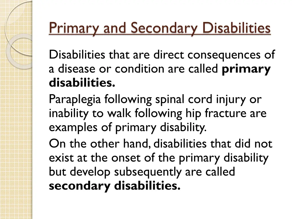 primary and secondary disabilities