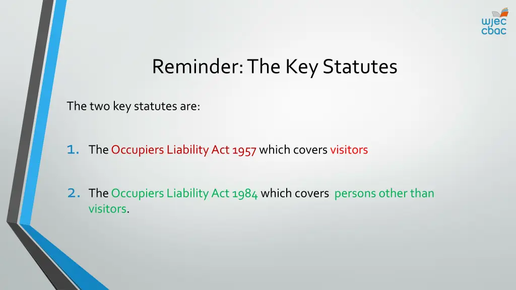 reminder the key statutes