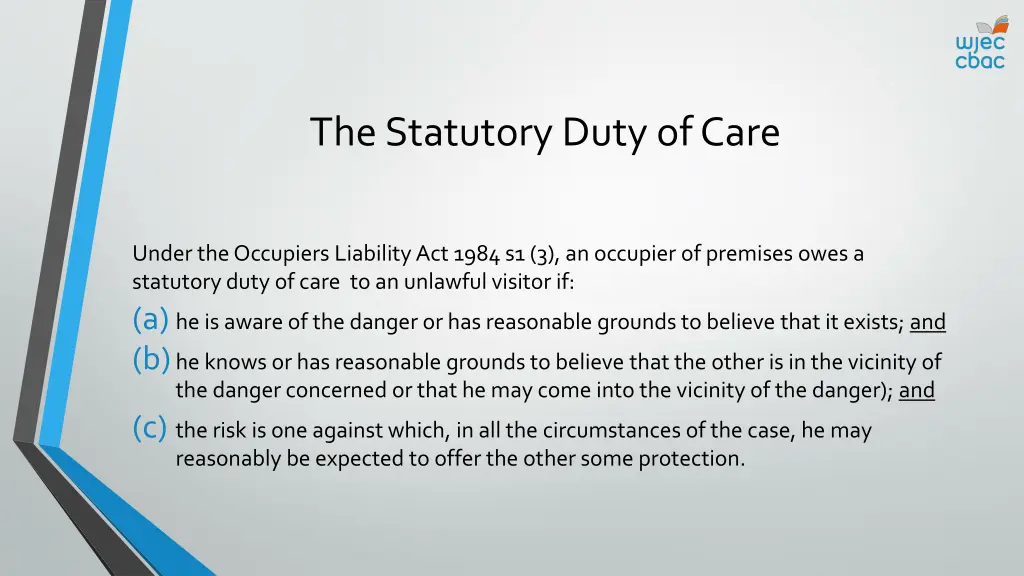 the statutory duty of care