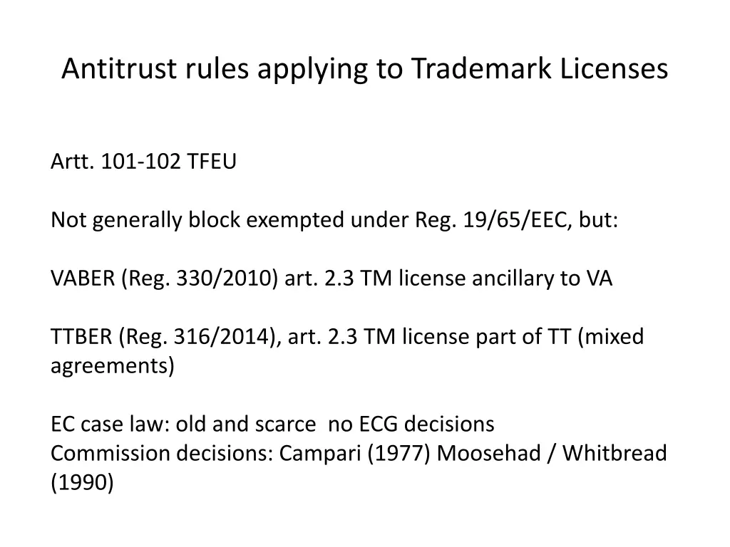 antitrust rules applying to trademark licenses