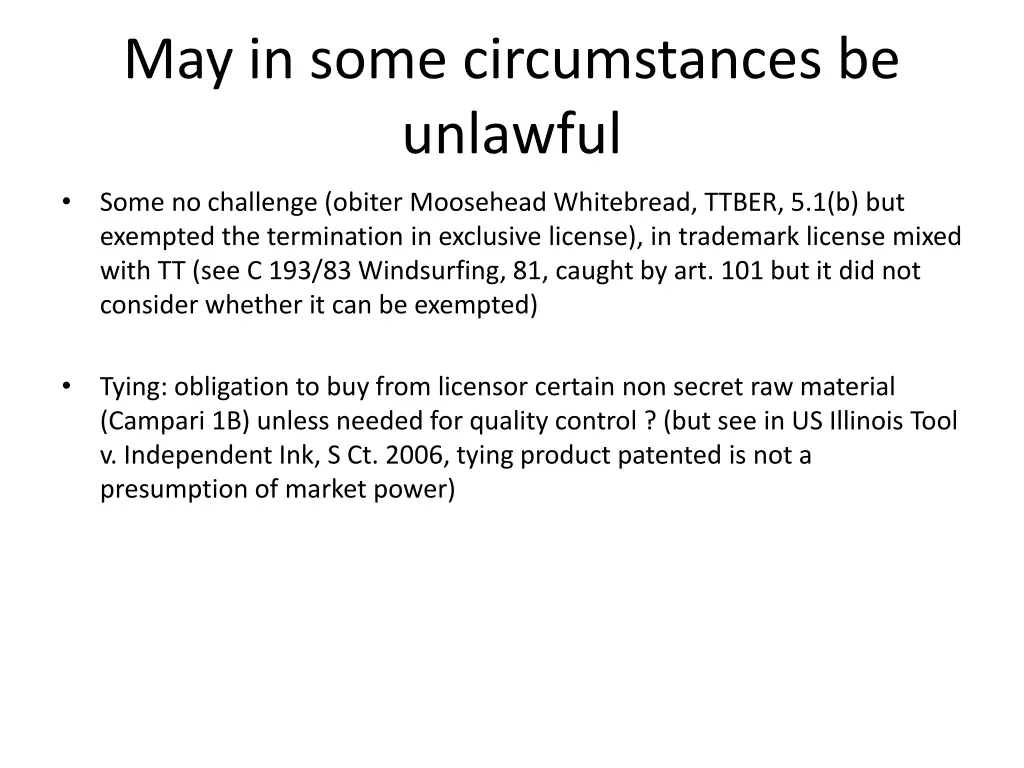 may in some circumstances be unlawful