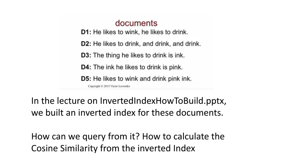 in the lecture on invertedindexhowtobuild pptx