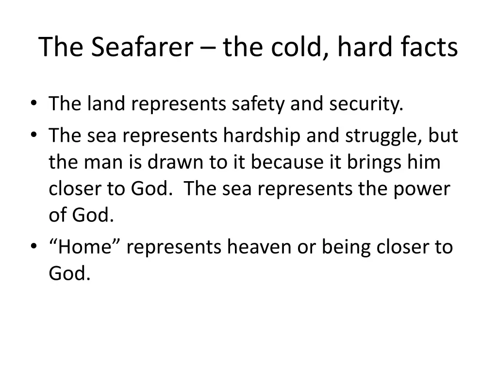 the seafarer the cold hard facts 3