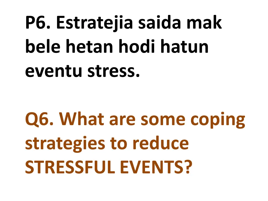 p6 estratejia saida mak bele hetan hodi hatun