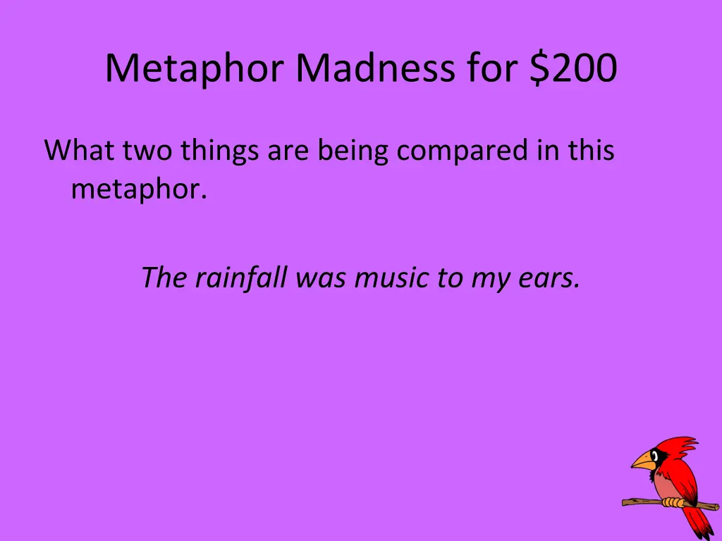 metaphor madness for 200