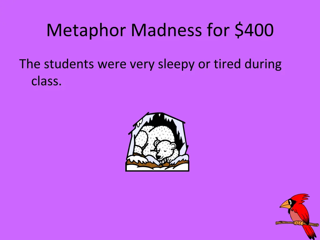 metaphor madness for 400 1