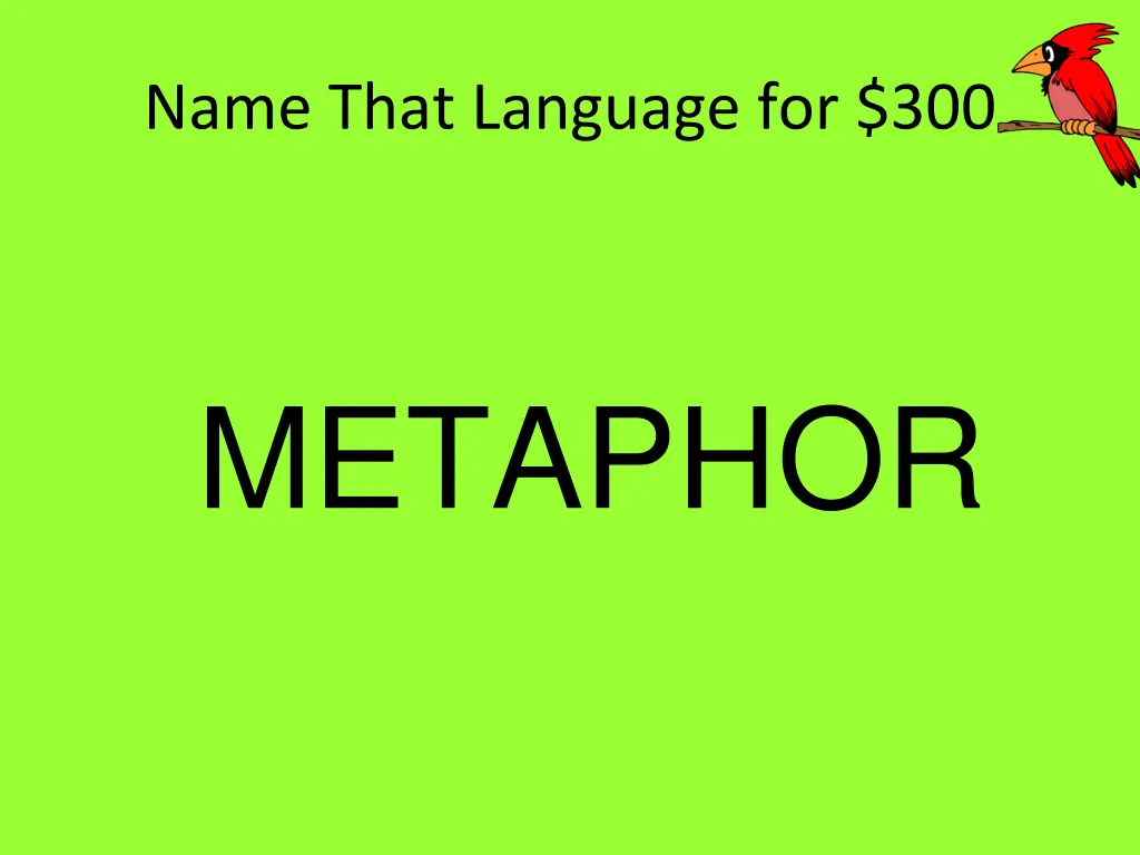 name that language for 300 1