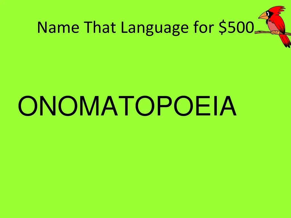 name that language for 500 1