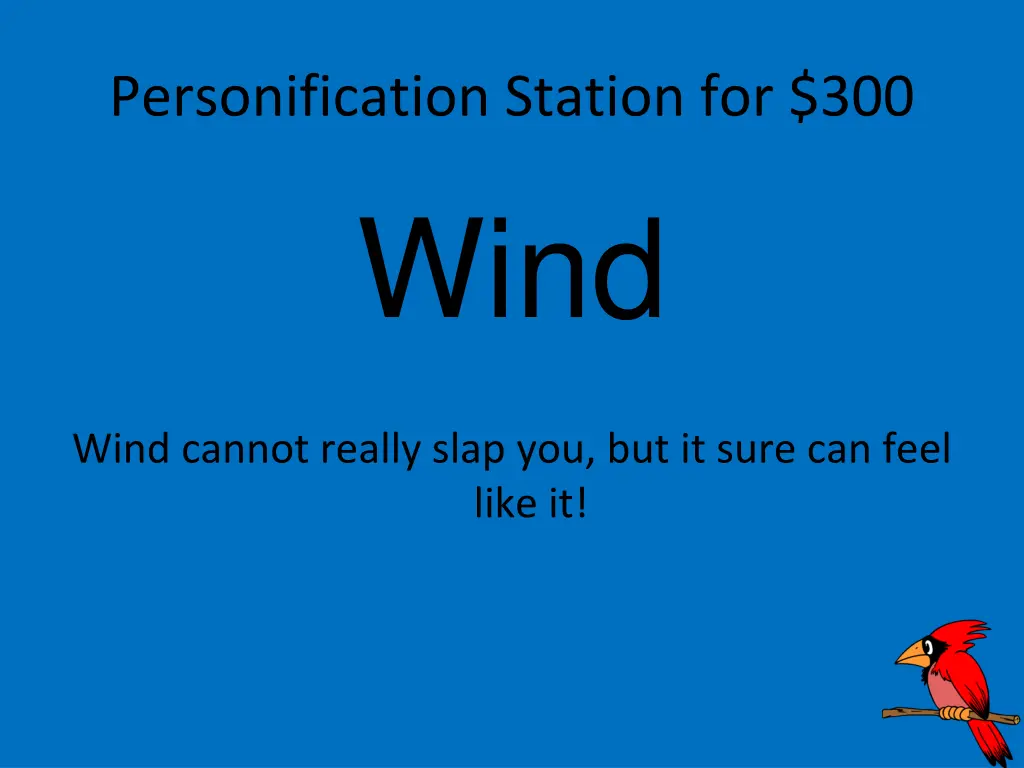 personification station for 300 wind