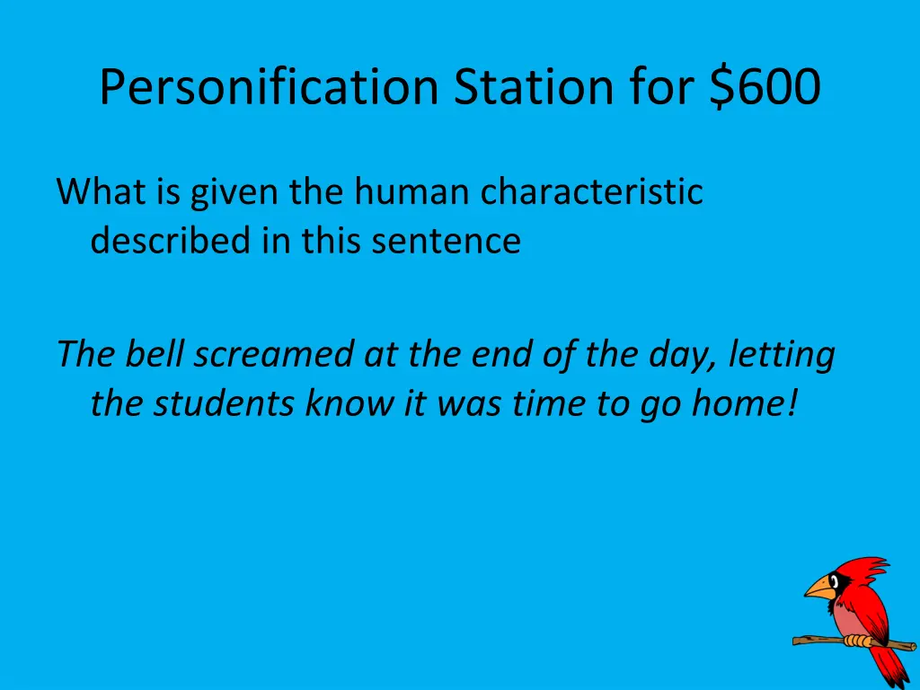 personification station for 600