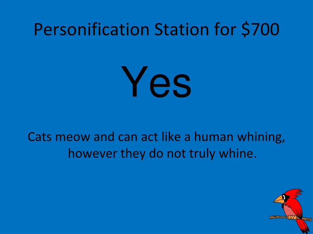 personification station for 700 yes