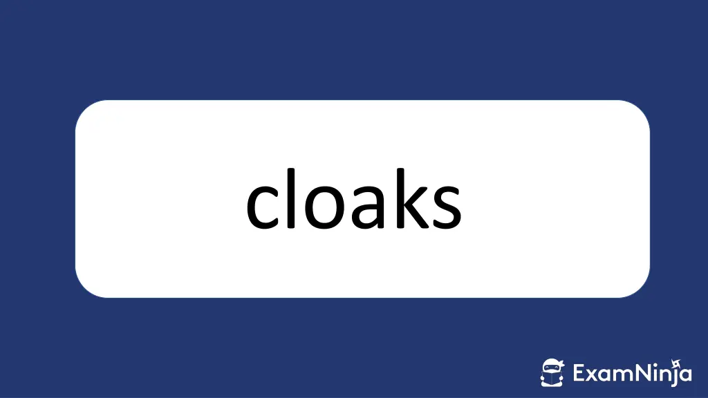 cloaks