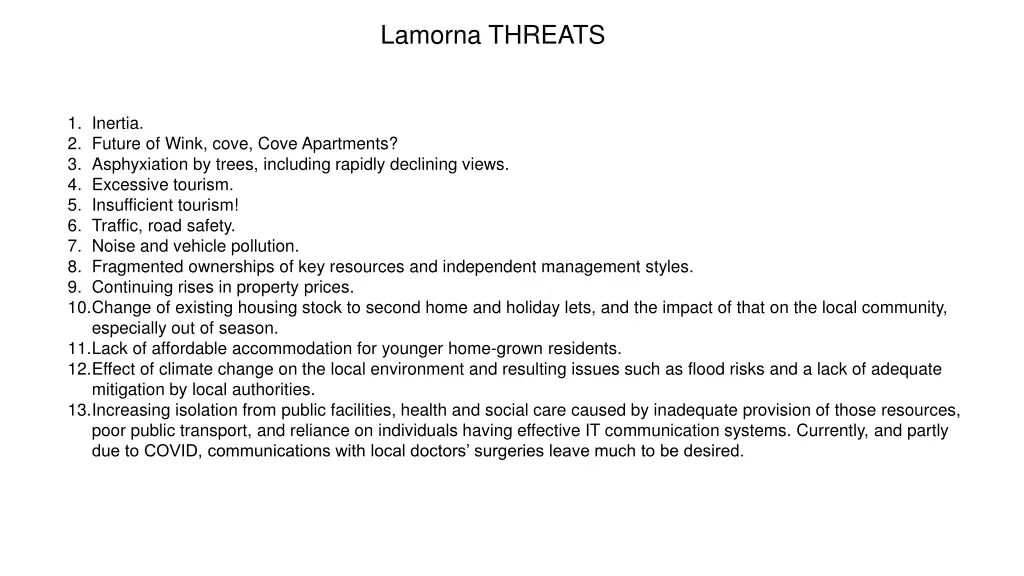 lamorna threats