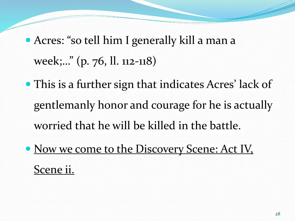 acres so tell him i generally kill a man a