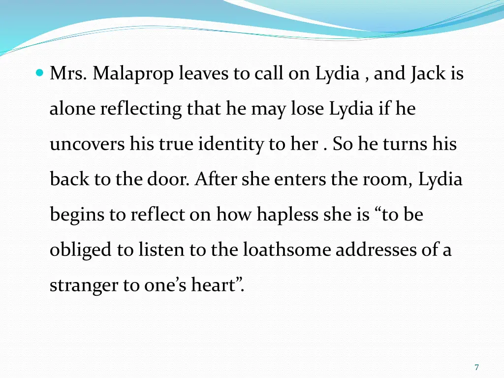 mrs malaprop leaves to call on lydia and jack is