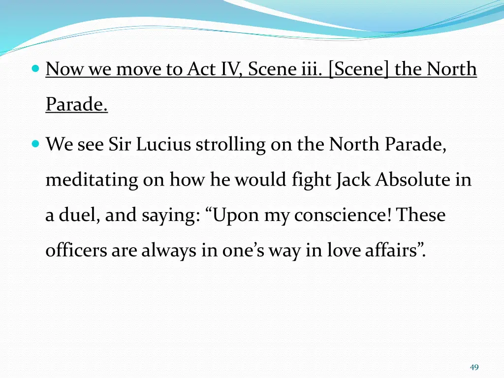 now we move to act iv scene iii scene the north