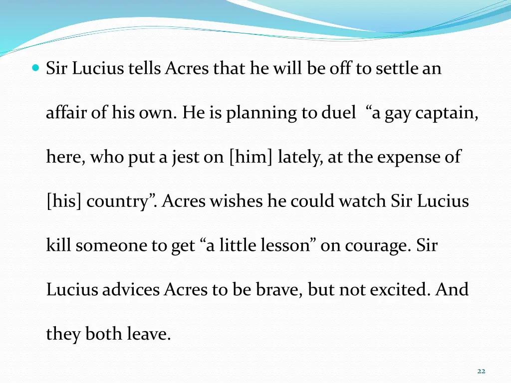 sir lucius tells acres that he will