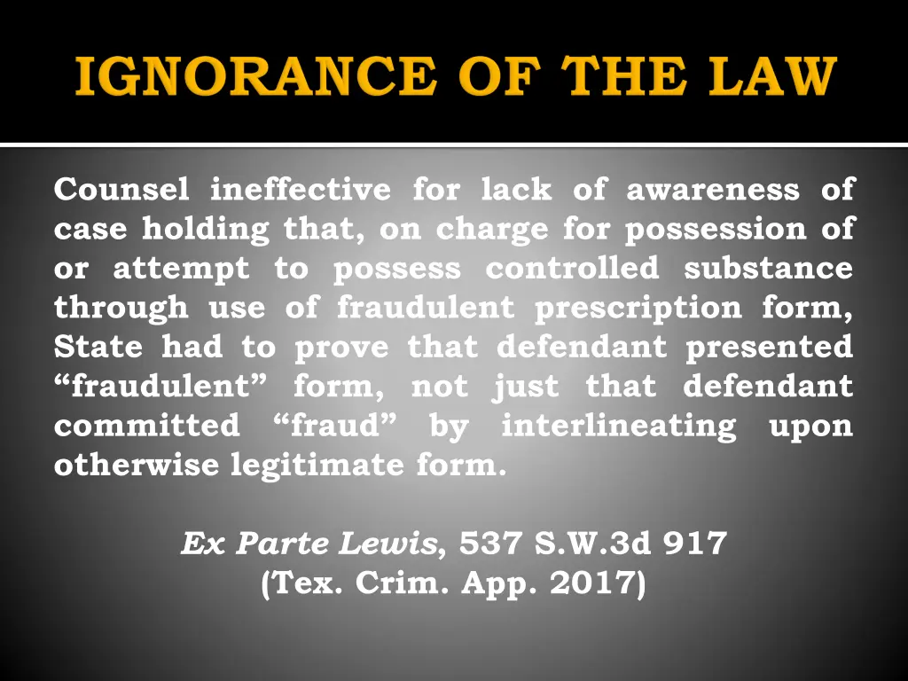 counsel ineffective for lack of awareness of case