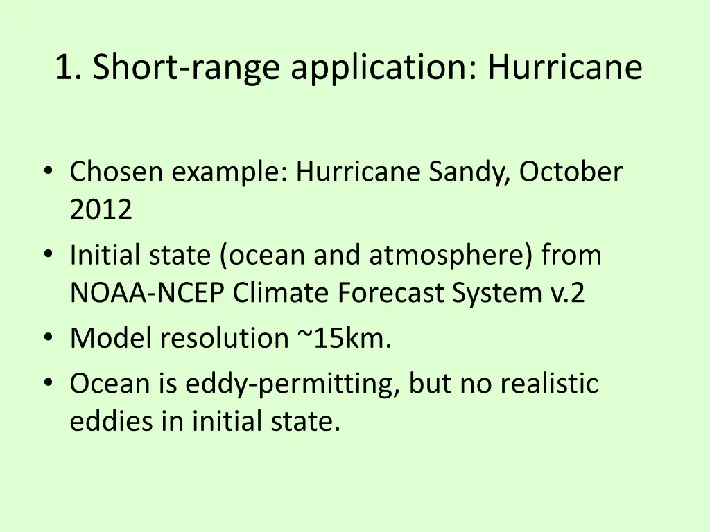 1 short range application hurricane