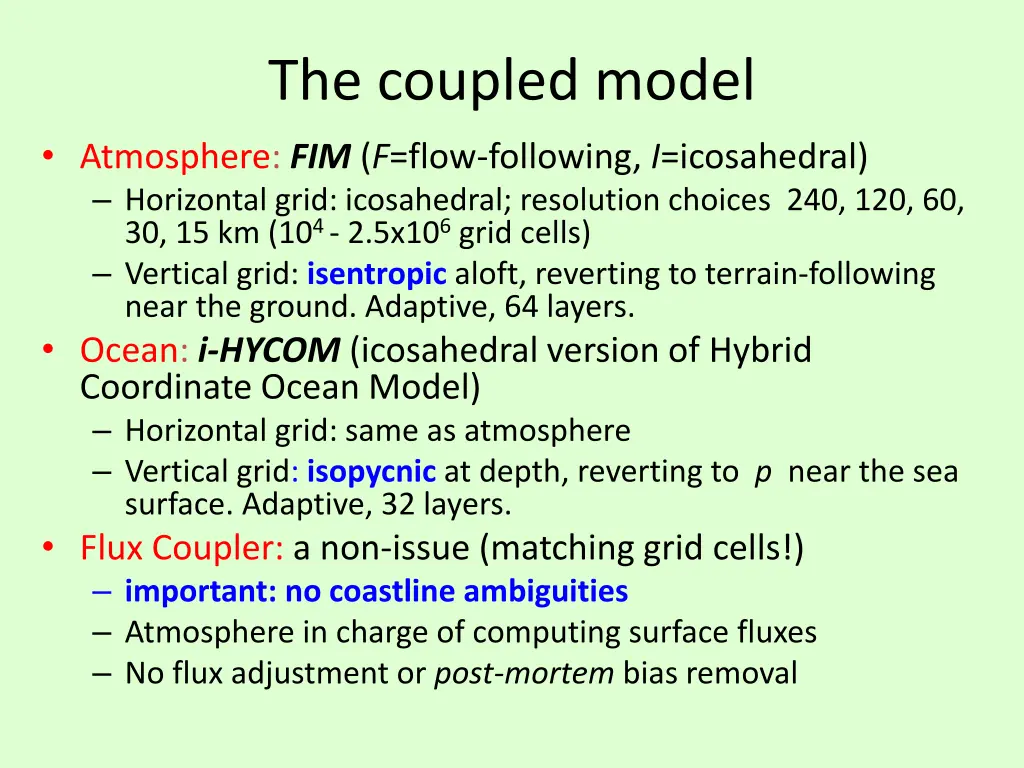 the coupled model atmosphere fim f flow following