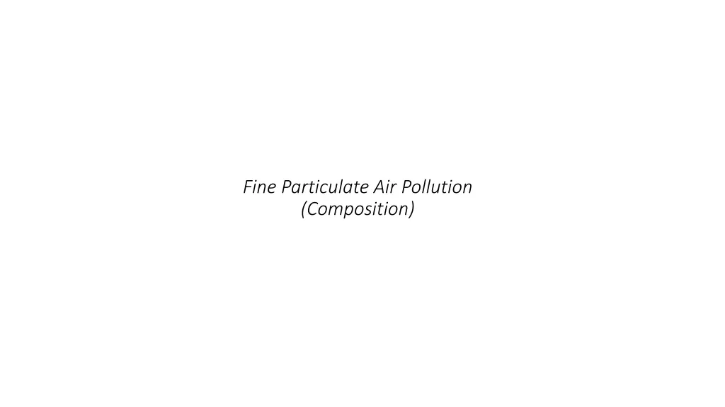 fine particulate air pollution composition