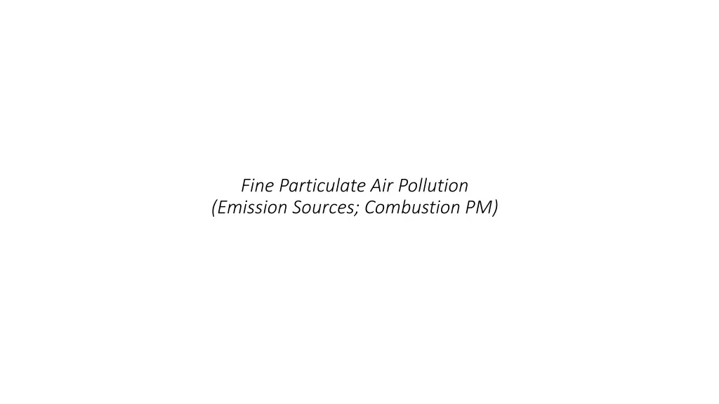 fine particulate air pollution emission sources