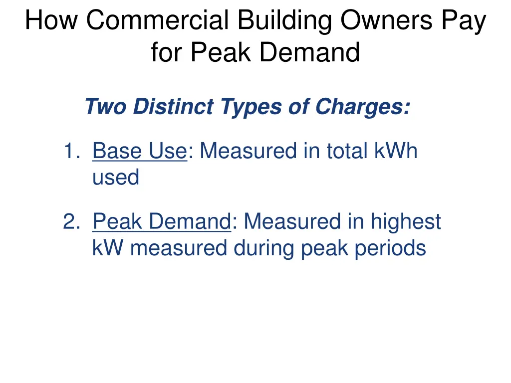 how commercial building owners pay for peak demand