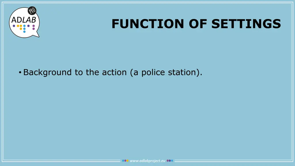 function of settings