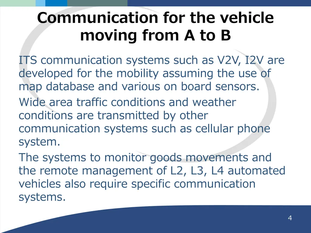 communication for the vehicle moving from a to b