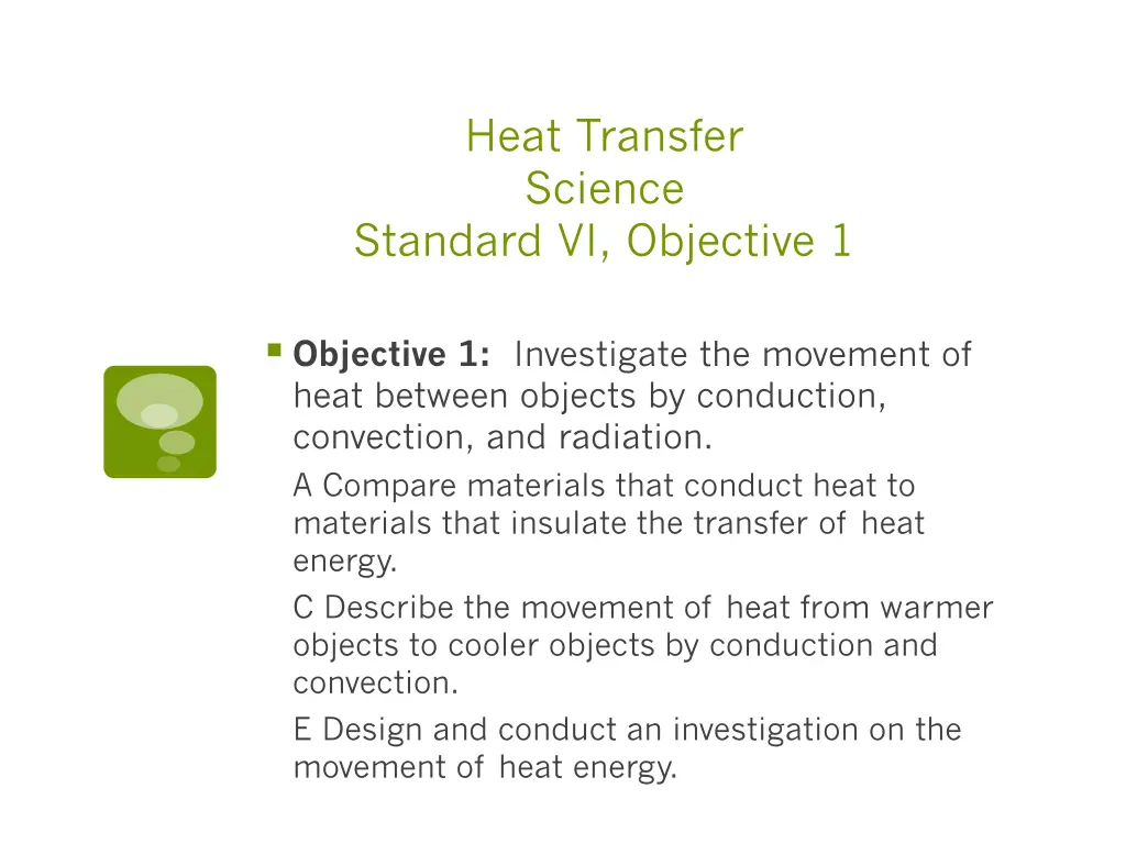 heat transfer science standard vi objective 1