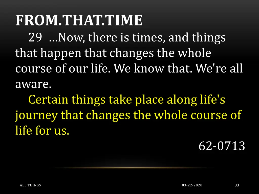 from that time 29 now there is times and things 1