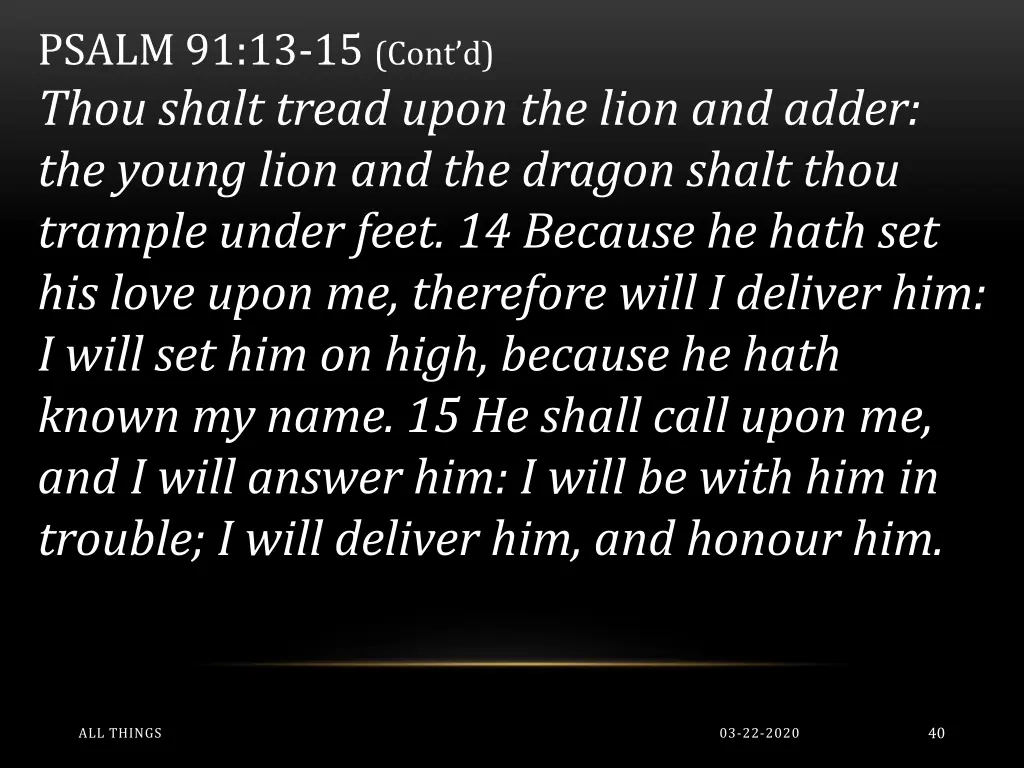 psalm 91 13 15 cont d thou shalt tread upon