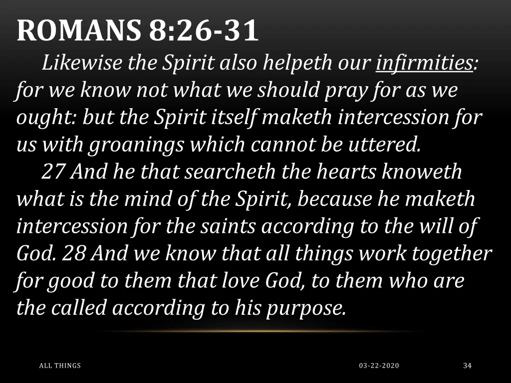 romans 8 26 31 likewise the spirit also helpeth