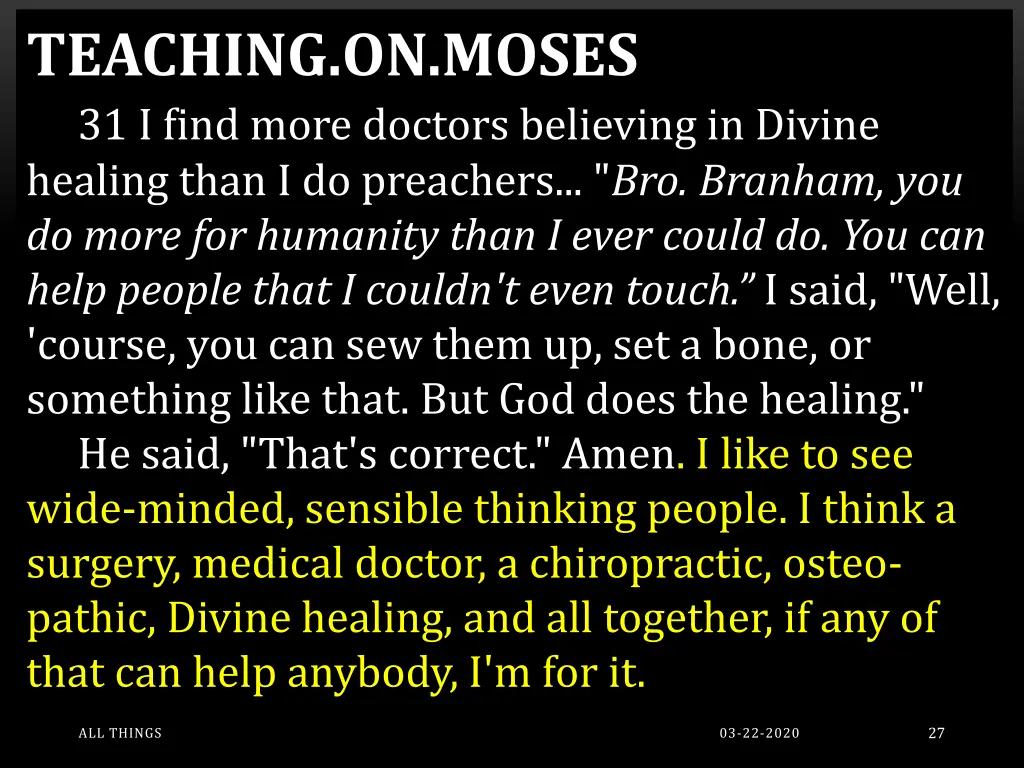 teaching on moses 31 i find more doctors